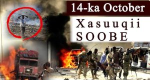 14-ka Oktoobar: Xusuusta Qaraxii Soobe iyo murugadii Muqdisho gilgishay