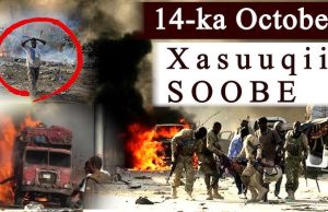 14-ka Oktoobar: Xusuusta Qaraxii Soobe iyo murugadii Muqdisho gilgishay